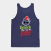 Grinnch Dont Kill My Vibe Christmas Gift Tank Top Official The Grinch Merch