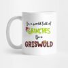 In A World Full Of Grinches Be A Griswold Mug Official The Grinch Merch