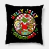 Holly Jolly Christmas Green Christmas Grinchmas Throw Pillow Official The Grinch Merch