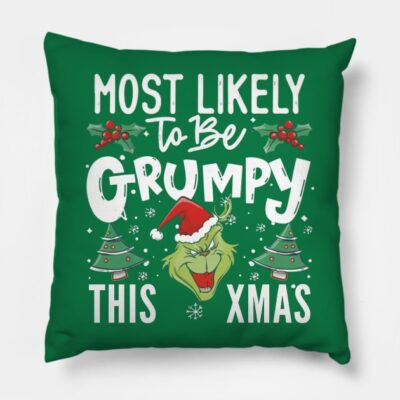 Grinch Grumpy Grinch Xmas Christmas Holidays Throw Pillow Official The Grinch Merch