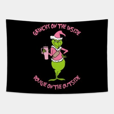 Grinchy On The Inside Bougie On The Outside Funny  Tapestry Official The Grinch Merch