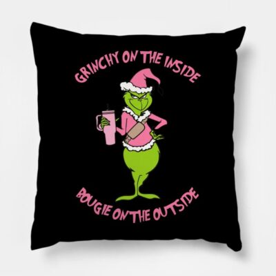 Grinchy On The Inside Bougie On The Outside Funny  Throw Pillow Official The Grinch Merch