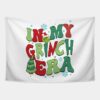 In My Grinch Era Funny Grinchmas Christmas Tapestry Official The Grinch Merch