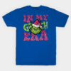 In My Grinch Era Grinch Christmas Holidays Grinch  T-Shirt Official The Grinch Merch