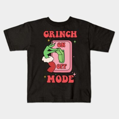 Grinch Mode On Christmas Kids T-Shirt Official The Grinch Merch