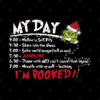 My Day Im Booked Grinch Christmas The Grinch Chris Tapestry Official The Grinch Merch