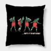 Grinch Christmas Funny Holiday That S It I M Not G Throw Pillow Official The Grinch Merch