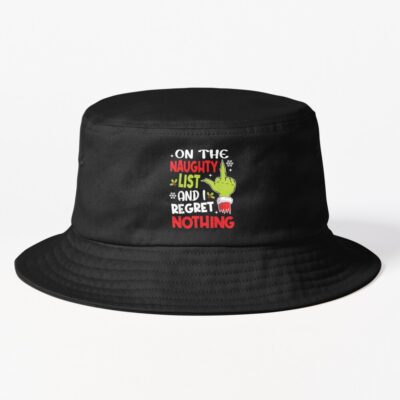 Funny On The List Of Naughty And I Regret Nothing Bucket Hat Official The Grinch Merch