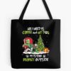 Need Is Coffee Tote Bag Official The Grinch Merch