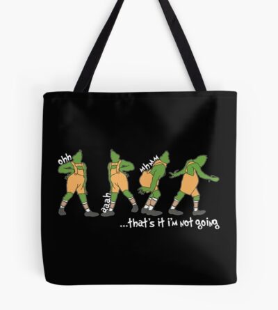 Funny Xmas That'S It I'M Not Going Tote Bag Official The Grinch Merch