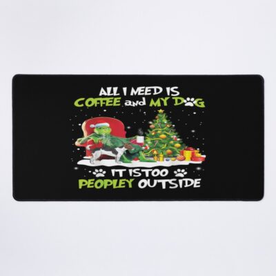 Need Is Coffee Mouse Pad Official The Grinch Merch