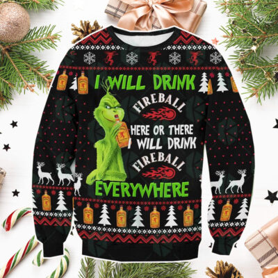 The Grinch I Will Drink Fireball Everywhere Ugly Christmas Sweatshirt - The Grinch Store