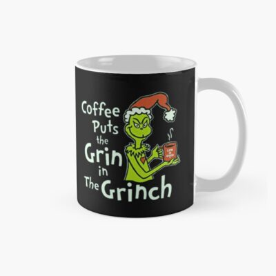 Coffee Puts The Grin In The Grinch Mug