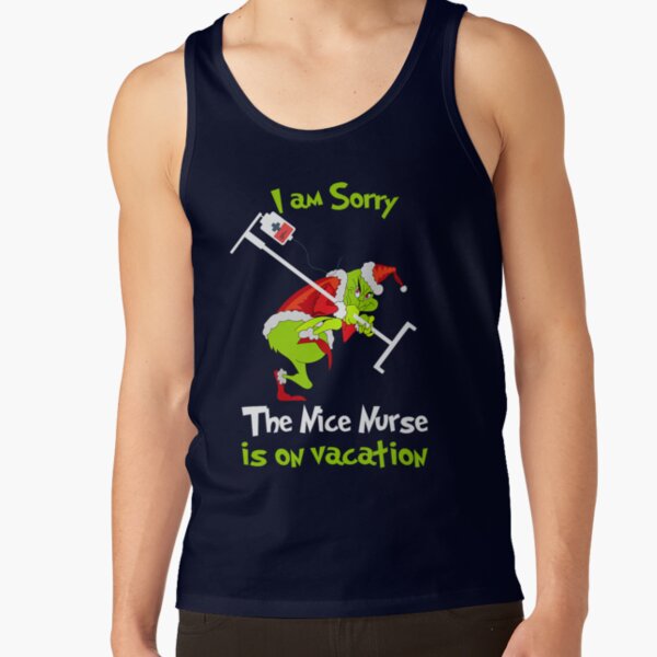 Grinch Funny Nurse Vacation Christmas Humor Design Tank Top - Image 5