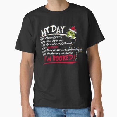 Enjoying My Day The Grinch T-shirt
