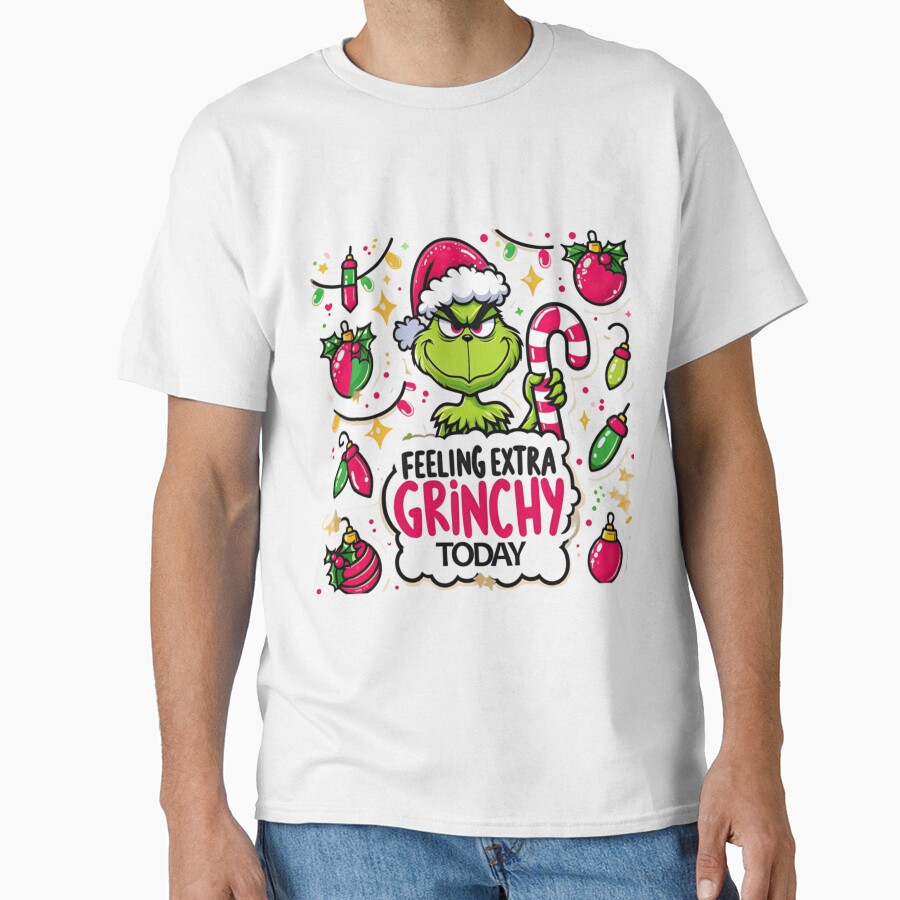 Grinch Extra Grinchy Christmas Mood Design T-shirt
