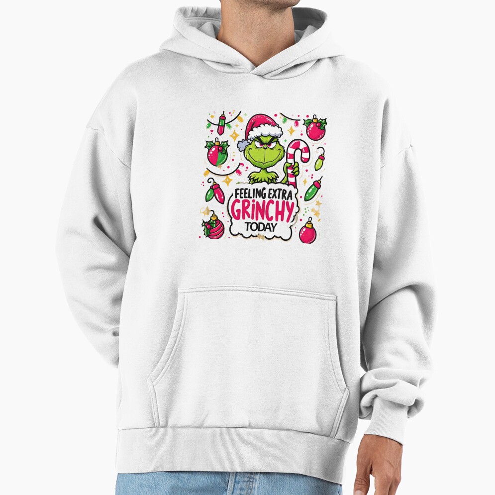Grinch Extra Grinchy Christmas Mood Design Hoodie