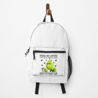 Grinch Touch My Coffee Backpack