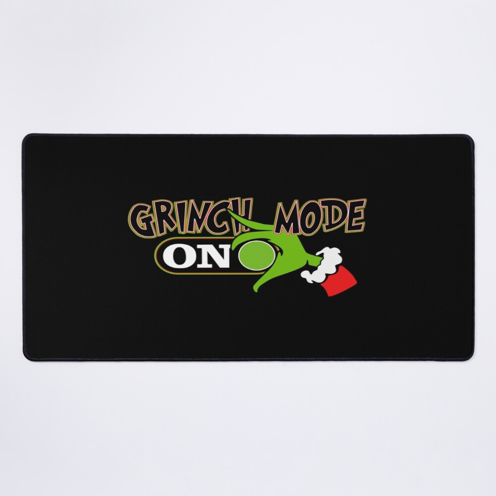 Grinch Mode On Funny Christmas Design Holiday Mouse Pad
