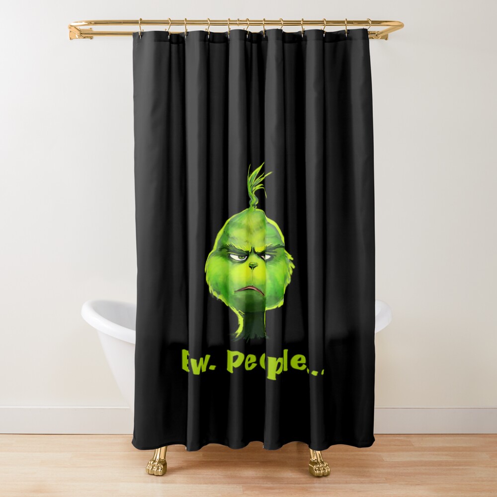 The Grinch The Grinch Ew People Shower Curtain